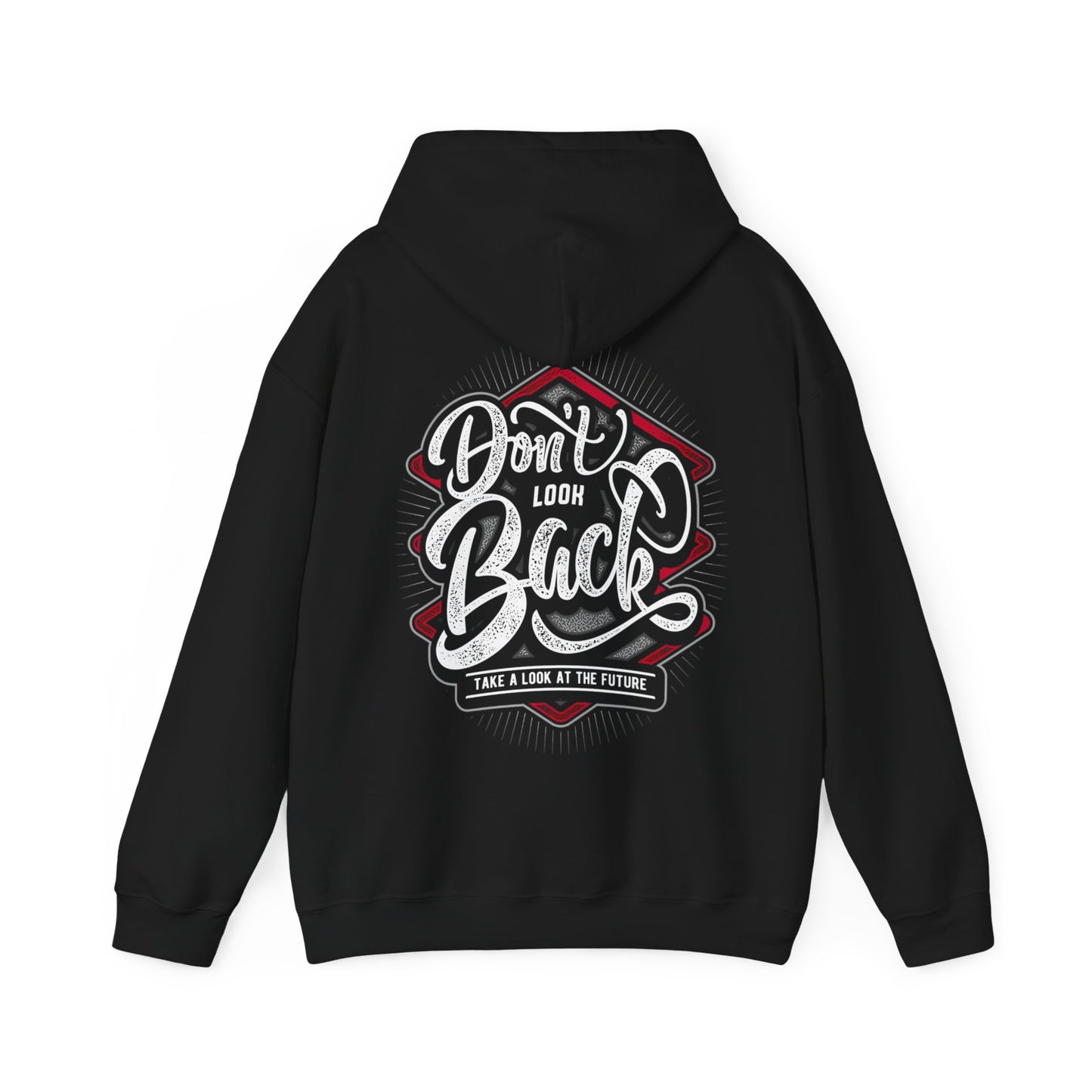 Don’t Look Back Hoodie